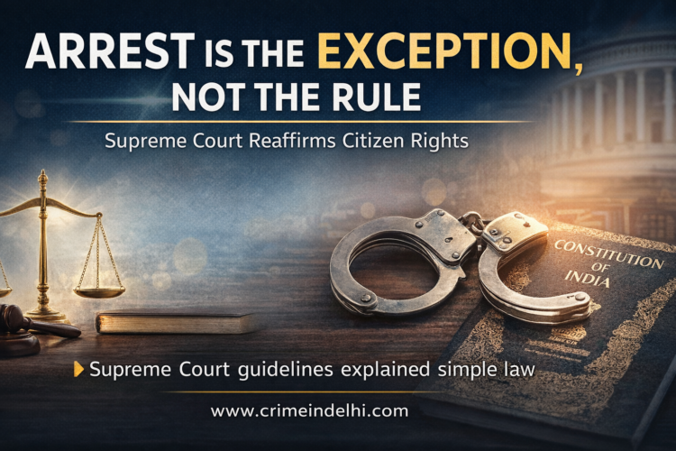 ARREST IS THE EXCEPTION, NOT THE RULE