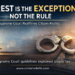 ARREST IS THE EXCEPTION, NOT THE RULE