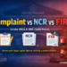 Complaint vs NCR vs FIR