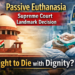 Supreme Court decision on passive euthanasia in India