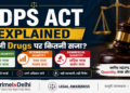 NDPS Act explained