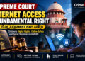 Supreme Court 2026 order on internet access as a fundamental right and child online safety